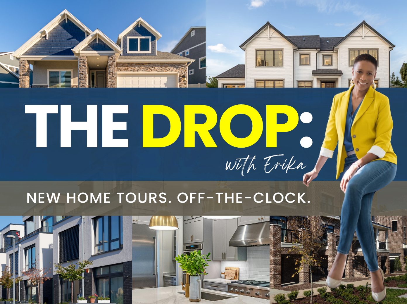 New Home Tours. OFF-the-Clock.